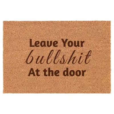 Leave Your bullshit at the door lábtörlő